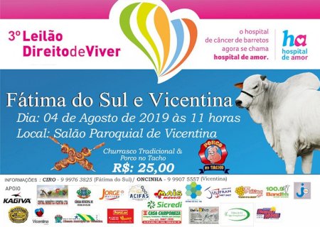 Fátima do Sul e Vicentina realizam Almoço e Leilão \'Direito de Viver\' neste domingo