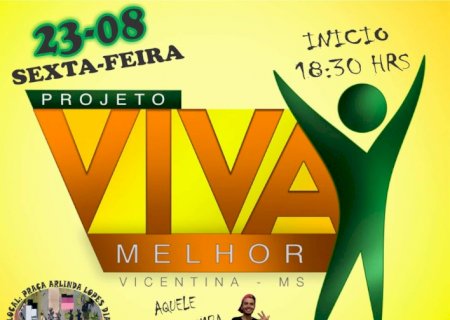 Projeto Viva Melhor retorna nesta sexta-feira em Vicentina