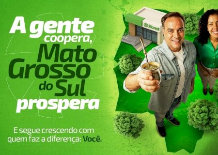 Sicredi lança campanha “A gente coopera, Mato Grosso do Sul prospera\' e celebra união estratégica para fortalecer o cooperativismo no estado