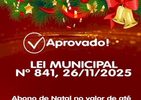 Prefeitura de Jateí cria lei para conceder abono de fim de ano ao funcionalismo municipal
