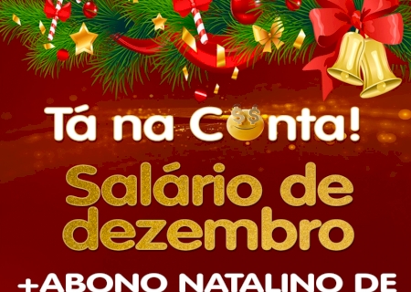 Prefeitura de Jateí paga abono, antecipa salário de dezembro e entra em recesso