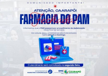 Farmácia do PAM de Caarapó terá atendimento suspenso durante o fim de semana devido à dedetização do prédio