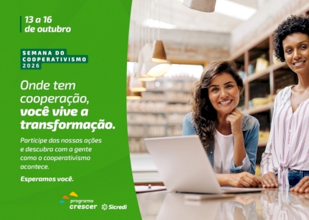 Semana do Cooperativismo destaca impacto da cooperação no desenvolvimento das comunidades
